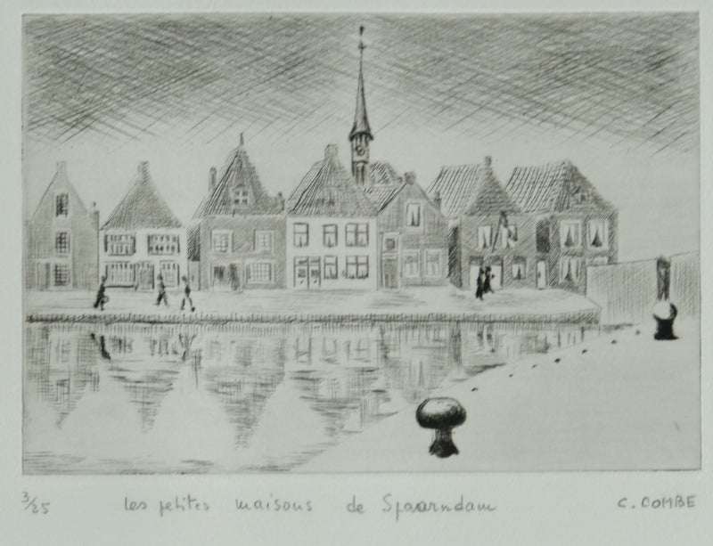 Camille COMBE : Les petites maisons de Spaarndam, Gravure originale signée