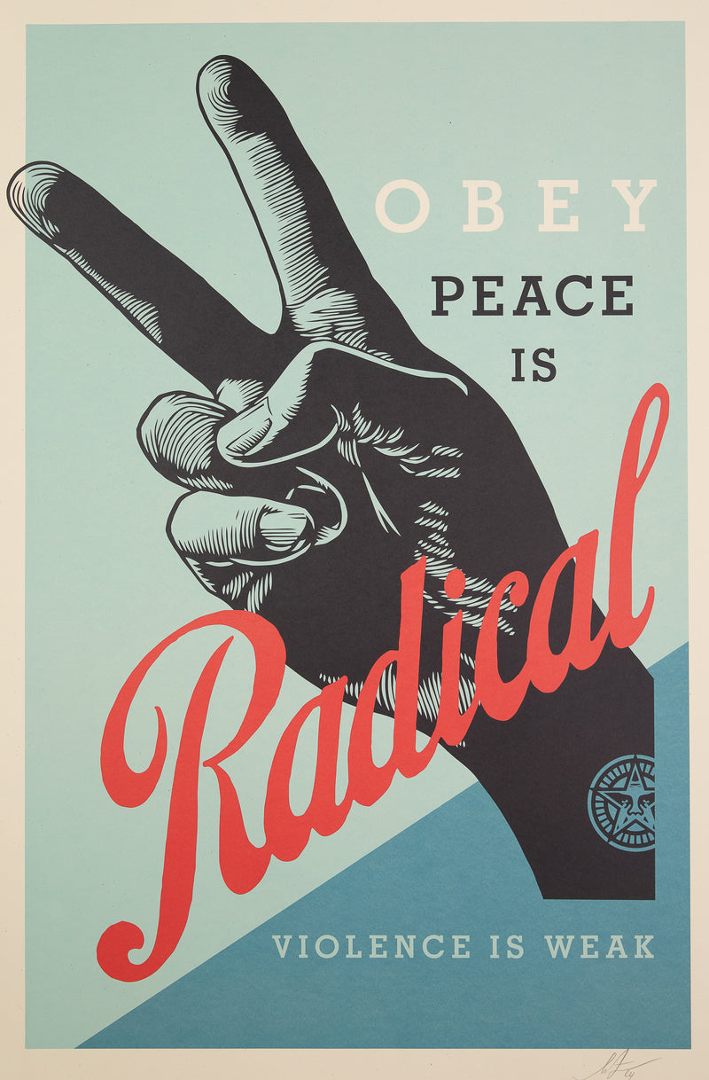 Shepard FAIREY : Radical Peace, Sérigraphie signée