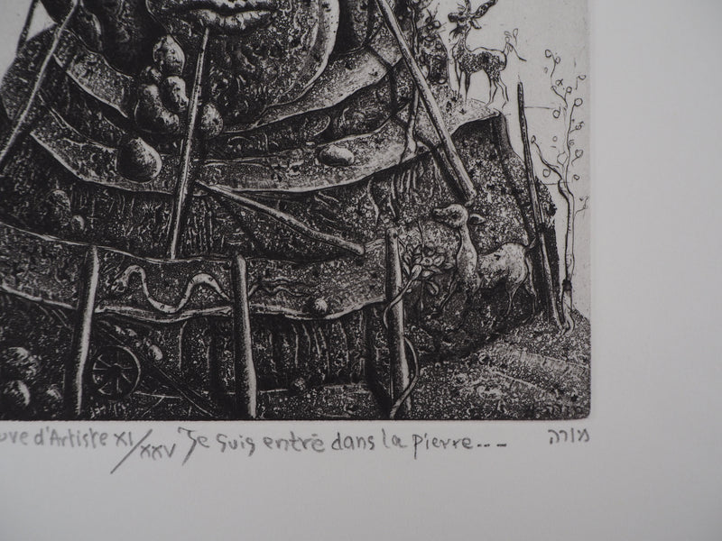 Mordecaï MOREH : Je suis entré dans la pierre, Gravure originale signée