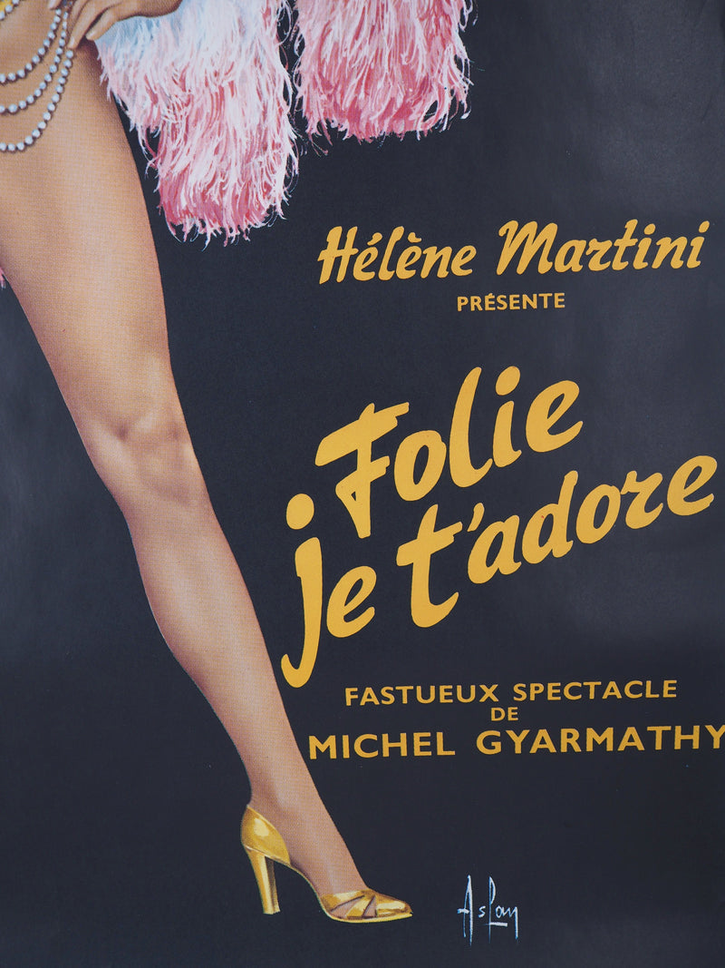 ASLAN : Les Folies Bergères, Folie je t’adore, Affiche originale d&
