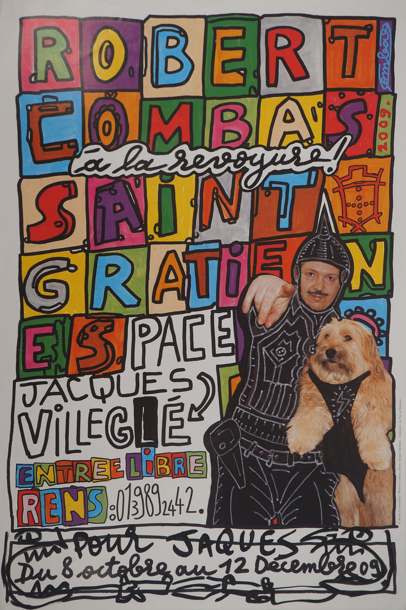 Robert COMBAS : A la revoyure, Quadrichromie originale signée