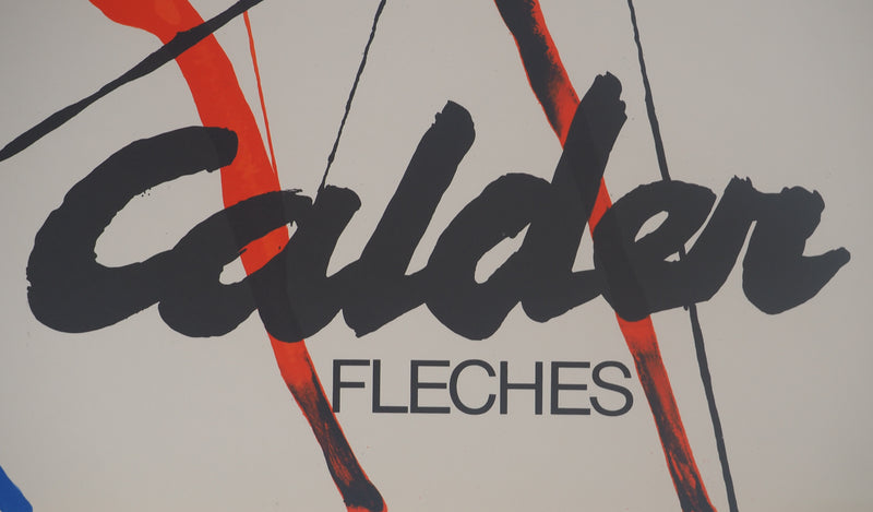 Alexander CALDER : Flèches, Affiche en lithographie originale signée
