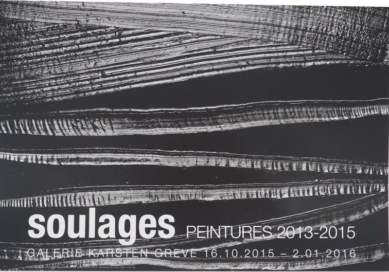Pierre SOULAGES : Outrenoir 28 juille, Affiche originale (photo de détail 7) - Crédit photo : Galerie Art.Paris