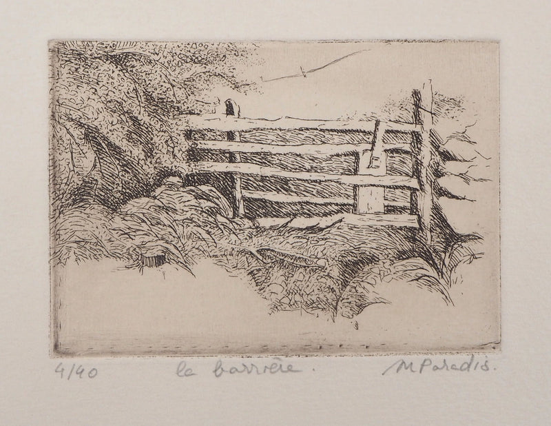 Michel PARADIS : La barrière, Gravure originale signée