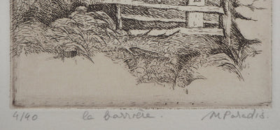 Michel PARADIS : La barrière, Gravure originale signée