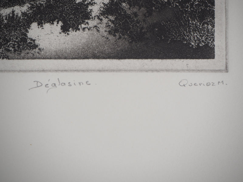 Michel  QUERIOZ : Déglasine, Gravure originale signée