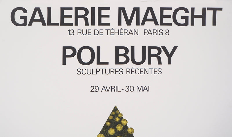 Pol BURY : Sculptures récentes - Affiche (détail)