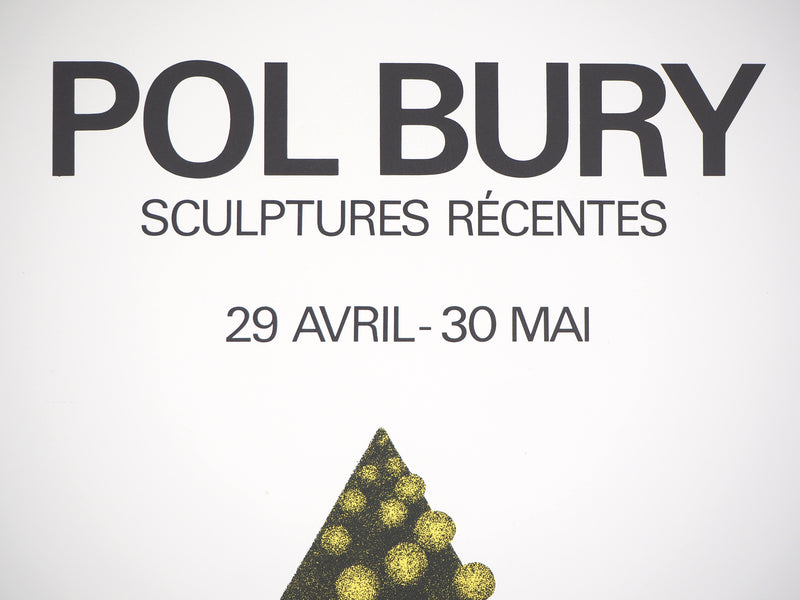 Pol BURY : Sculptures récentes - Affiche (détail)