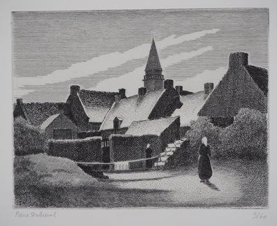 Pierre DUBREUIL : Village en Bretagne - Gravure