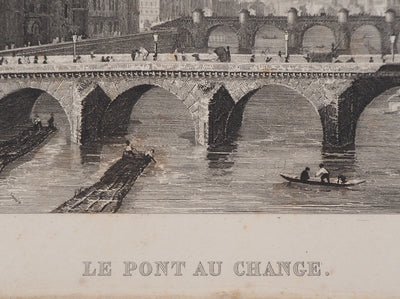  ROUARGUE FRERES : Paris Le pont au change - Gravure (détail)